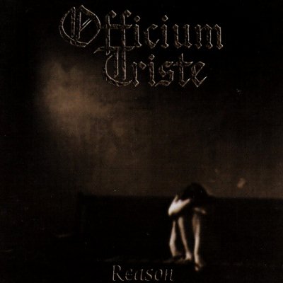 Officium Triste: "Reason" – 2004